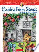 Creative Haven Country Farm Scenes Coloring Book Book