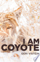 I Am Coyote Book