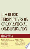 Discourse Perspectives on Organizational Communication Book