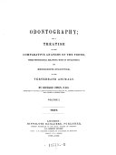 Odontography; Or a Treatise on the Comparative Anatomy of the Teeth