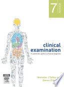 “Clinical Examination: A Systematic Guide to Physical Diagnosis” by Nicholas Joseph Talley, Simon O'Connor