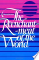 The Reenchantment Of The World