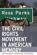 The Civil Rights Movement in American Memory