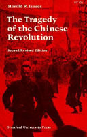 The Tragedy of the Chinese Revolution Book