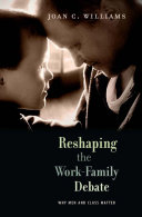 Reshaping the Work-Family Debate