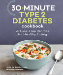 30 Minute Type 2 Diabetes Cookbook Book PDF