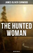 THE HUNTED WOMAN (Western Thriller) Pdf/ePub eBook