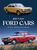 British Ford Cars of the 1960s and 1970s