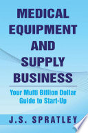 Medical Equipment And Supply Business