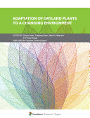 Adaptation of Dryland Plants to a Changing Environment