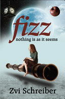 Fizz  paperback    Nothing is as it seems