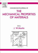 Concise Encyclopedia of the Mechanical Properties of Materials Book