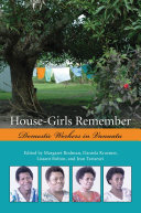 House-Girls Remember