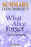 Summary - What Alice Forgot