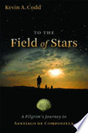 To the Field of Stars Book