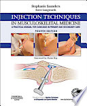 Injection Techniques in Musculoskeletal Medicine E-Book