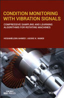 Condition Monitoring with Vibration Signals