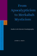 From Apocalypticism to Merkabah Mysticism