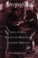 Areopagitica and Other Political Writings of John Milton