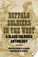 Buffalo Soldiers In The West