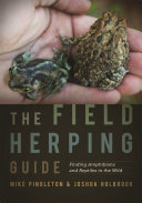 The Field Herping Guide