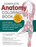Complete Anatomy Coloring Book  Newly Revised and Updated Edition Book