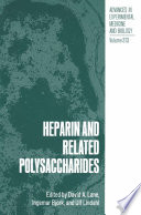 Heparin and Related Polysaccharides Book