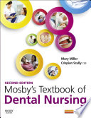 Mosby s Textbook of Dental Nursing