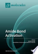 Amide Bond Activation Book