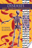 Diseases and Human Evolution Book