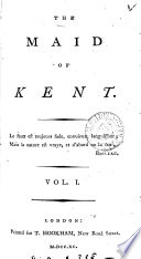The Maid of Kent Book