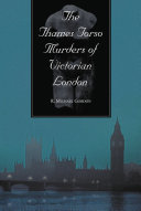 The Thames Torso Murders of Victorian London