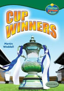 Oxford Reading Tree: Stages 10-12: TreeTops True Stories: Cup Winners