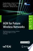6GN for future wireless networks : Third EAI International Conference, 6GN 2020, Tianjin, China, August 15-16 2020, proceedings /