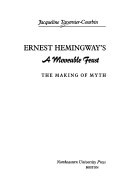 Ernest Hemingway's A Moveable Feast