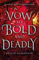 A Vow So Bold and Deadly Book PDF