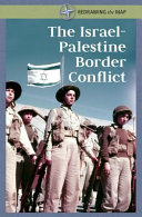 The Israel-Palestine Border Conflict