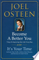It s Your Time and Become a Better You Boxed Set