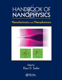 Handbook Of Nanophysics
