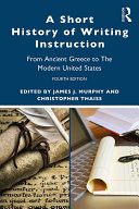 A Short History of Writing Instruction