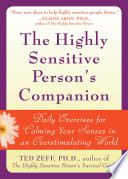 The Highly Sensitive Person s Companion Book