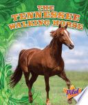 The Tennessee Walking Horse