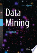 “Data Mining: The Textbook” by Charu C. Aggarwal