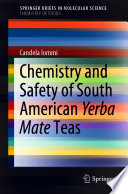 Chemistry and Safety of South American Yerba Mate Teas Book