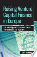 Raising Venture Capital Finance in Europe Book