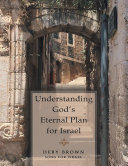Understanding God’s Eternal Plan for Israel [Pdf/ePub] eBook
