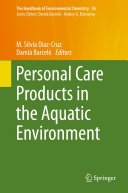Personal Care Products in the Aquatic Environment