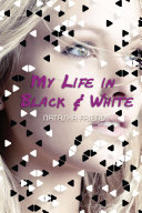 My Life in Black and White [Pdf/ePub] eBook