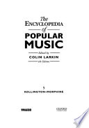 The Encyclopedia of Popular Music: Kollington - Morphine