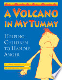 A Volcano in My Tummy Book